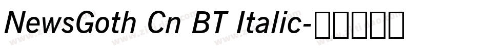 NewsGoth Cn BT Italic字体转换